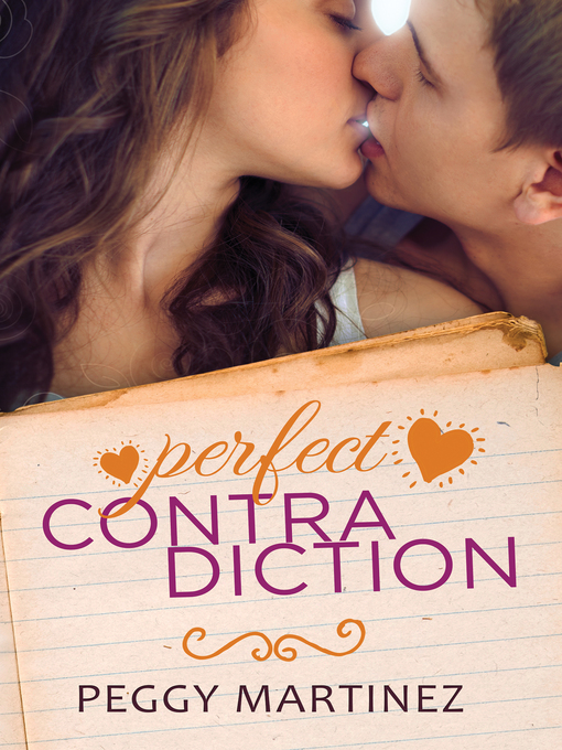 Title details for Perfect Contradiction by Peggy Martinez - Available